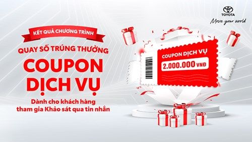 10 Khách Hàng May Mắn Trúng Thưởng Cuộc Thi Khảo Sát Của Toyota