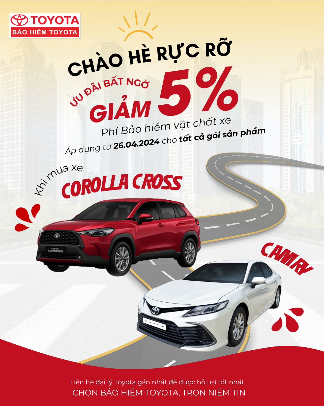 CHÀO HÈ RỰC RỠ, ƯU ĐÃI BẤT NGỜ TỪ BẢO HIỂM TOYOTA