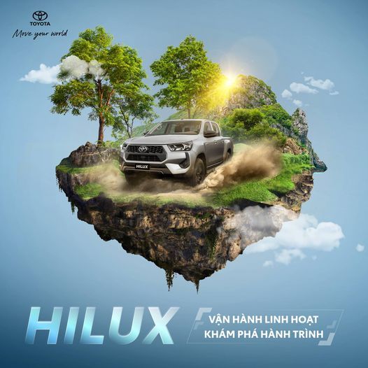 HILUX - VẬN HÀNH LINH HOẠT, KHÁM PHÁ HÀNH TRÌNH