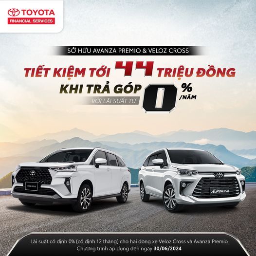 LẠI SUẤT 0%, SĂN NGAY XE ĐỈNH VELOZ CROSS & AVANZA PREMIO!