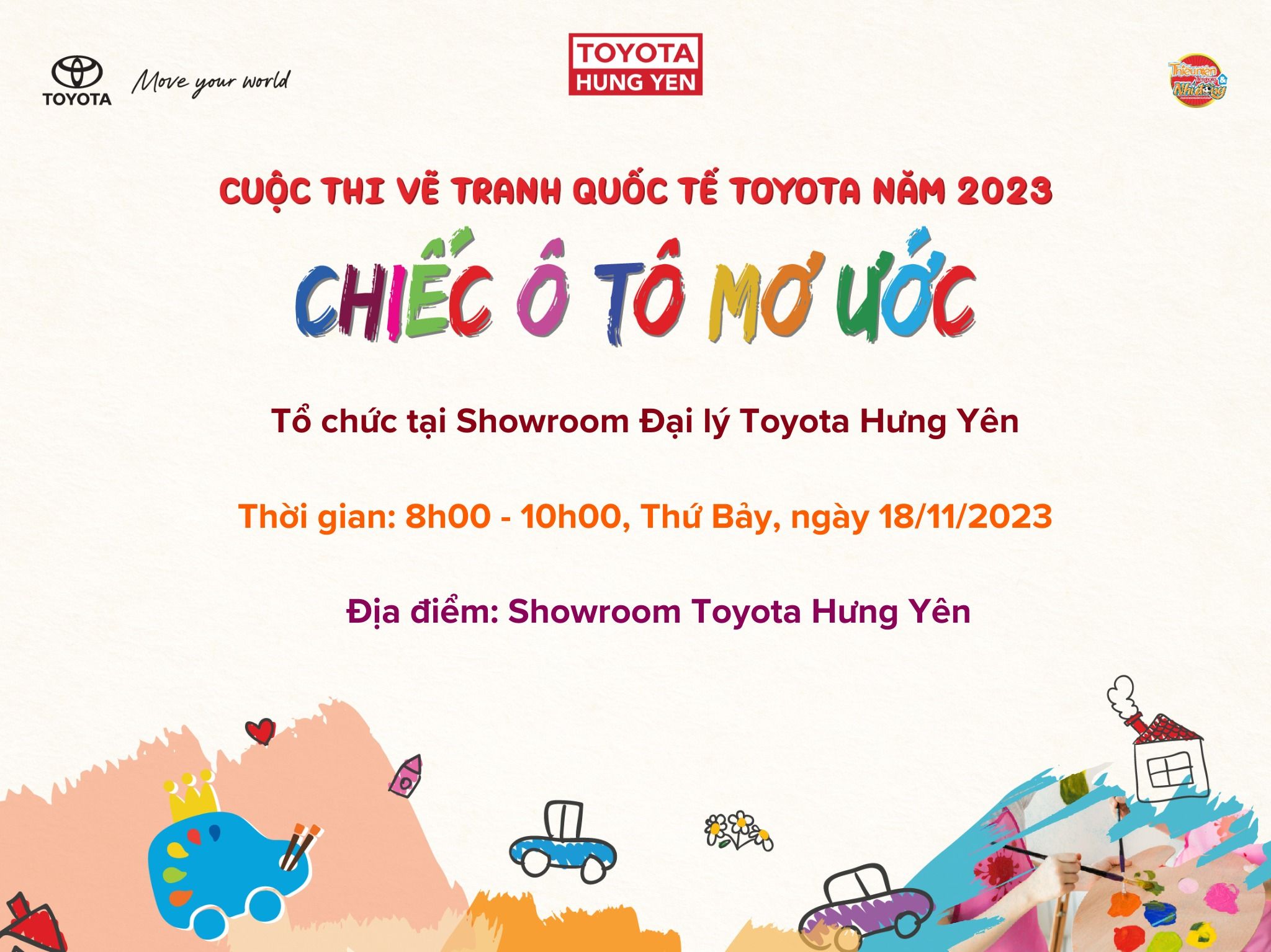 PHÁT ĐỘNG CUỘC THI VẼ TRANH “ CHIẾC Ô TÔ MƠ ƯỚC” CỦA TOYOTA NĂM 2023