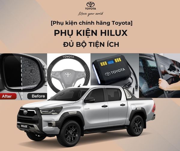 PHỤ KIỆN HILUX – ĐỦ BỘ TIỆN ÍCH