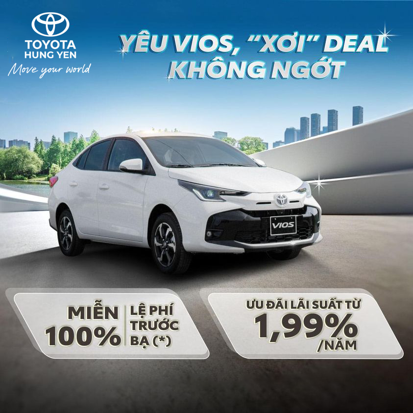 Sở Hữu Vios 2023 với Ưu Đãi Đặc Biệt: 100% Lệ Phí Trước Bạ tại Toyota Hưng Yên!
