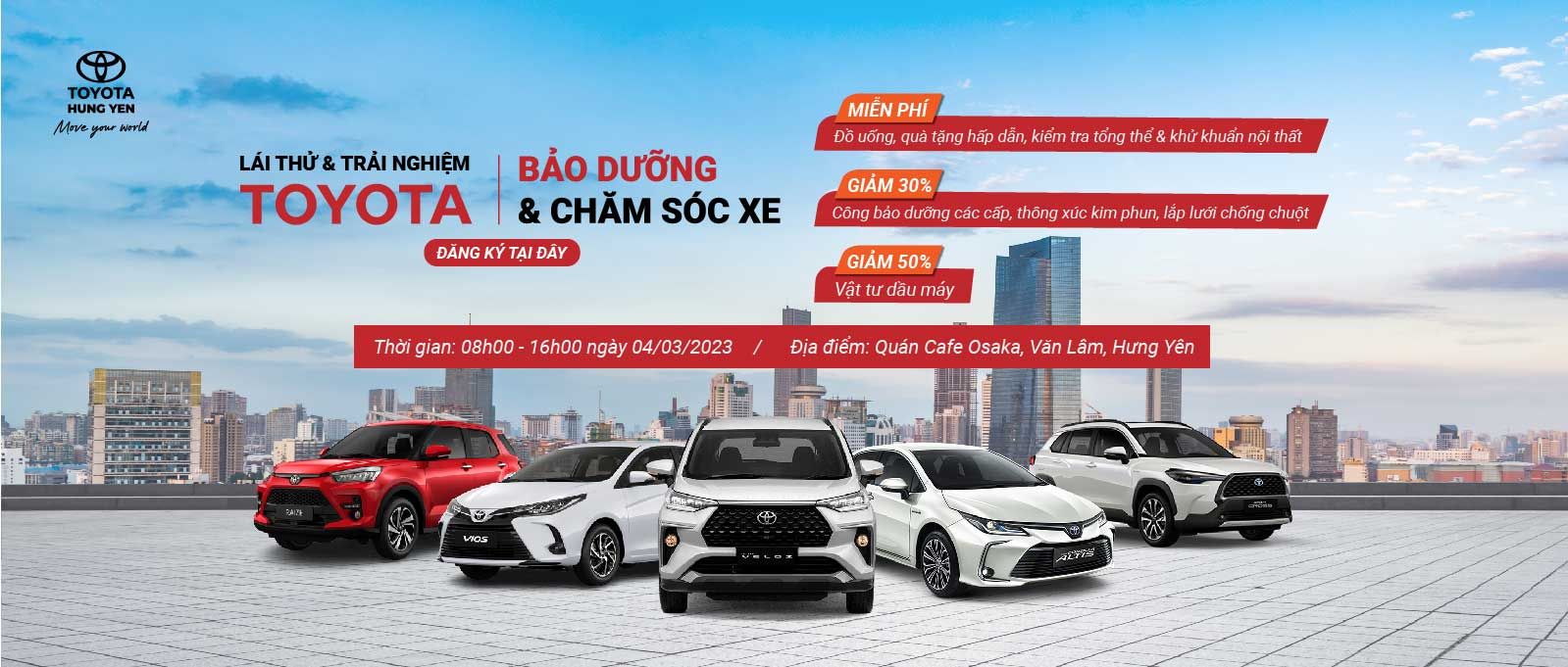 SỰ KIỆN LÁI THỬ XE, BẢO DƯỠNG VÀ CHĂM SÓC, SỬA CHỮA LƯU ĐỘNG XE TOYOTA TẠI VĂN LÂM ,HƯNG YÊN