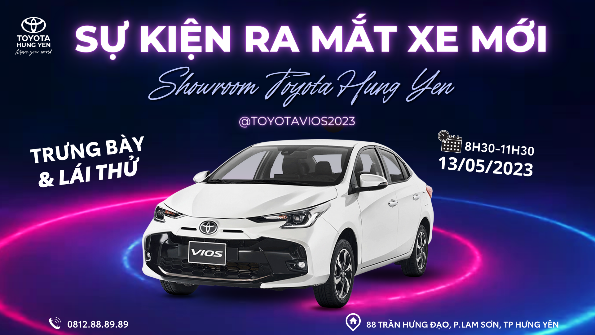 Sự kiện ra mắt xe mới - Vios 2023 tại Toyota Hưng Yên