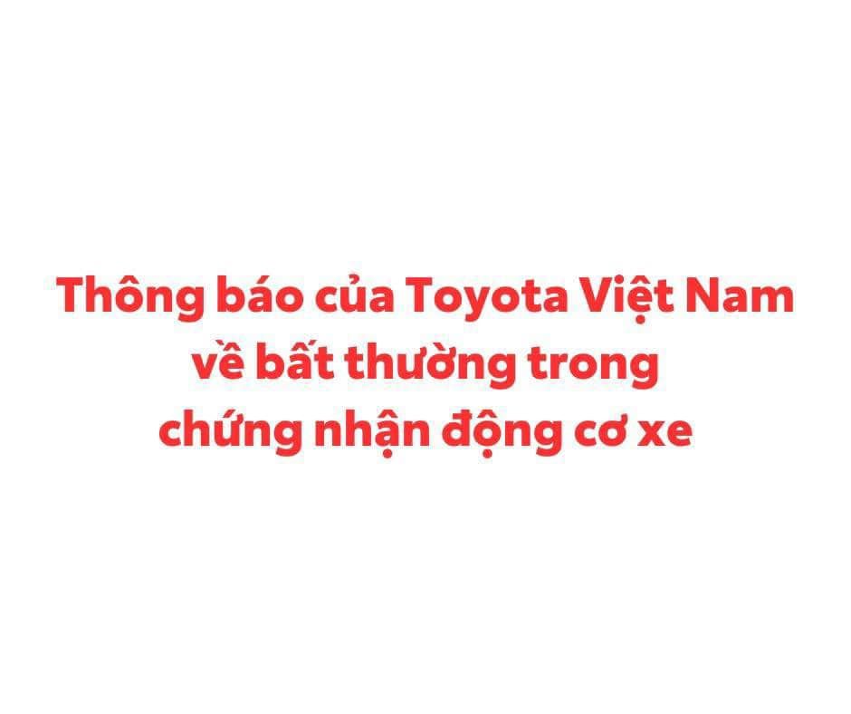 Thông báo của Toyota Việt Nam về bất thường trong chứng nhận động cơ xe