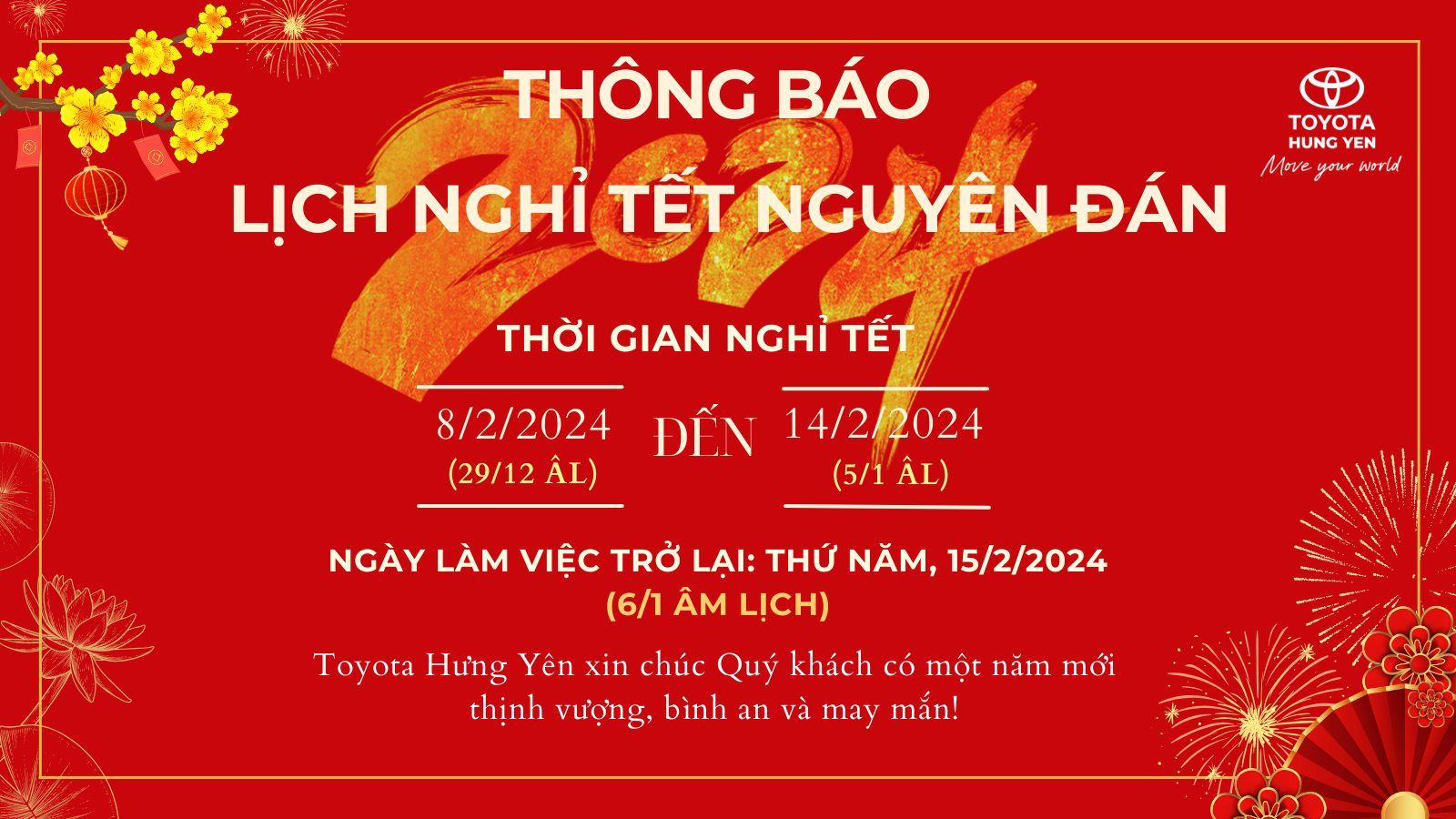 TOYOTA HƯNG YÊN THÔNG BÁO LỊCH NGHỈ TẾT NGUYÊN ĐÁN GIÁP THÌN 2024