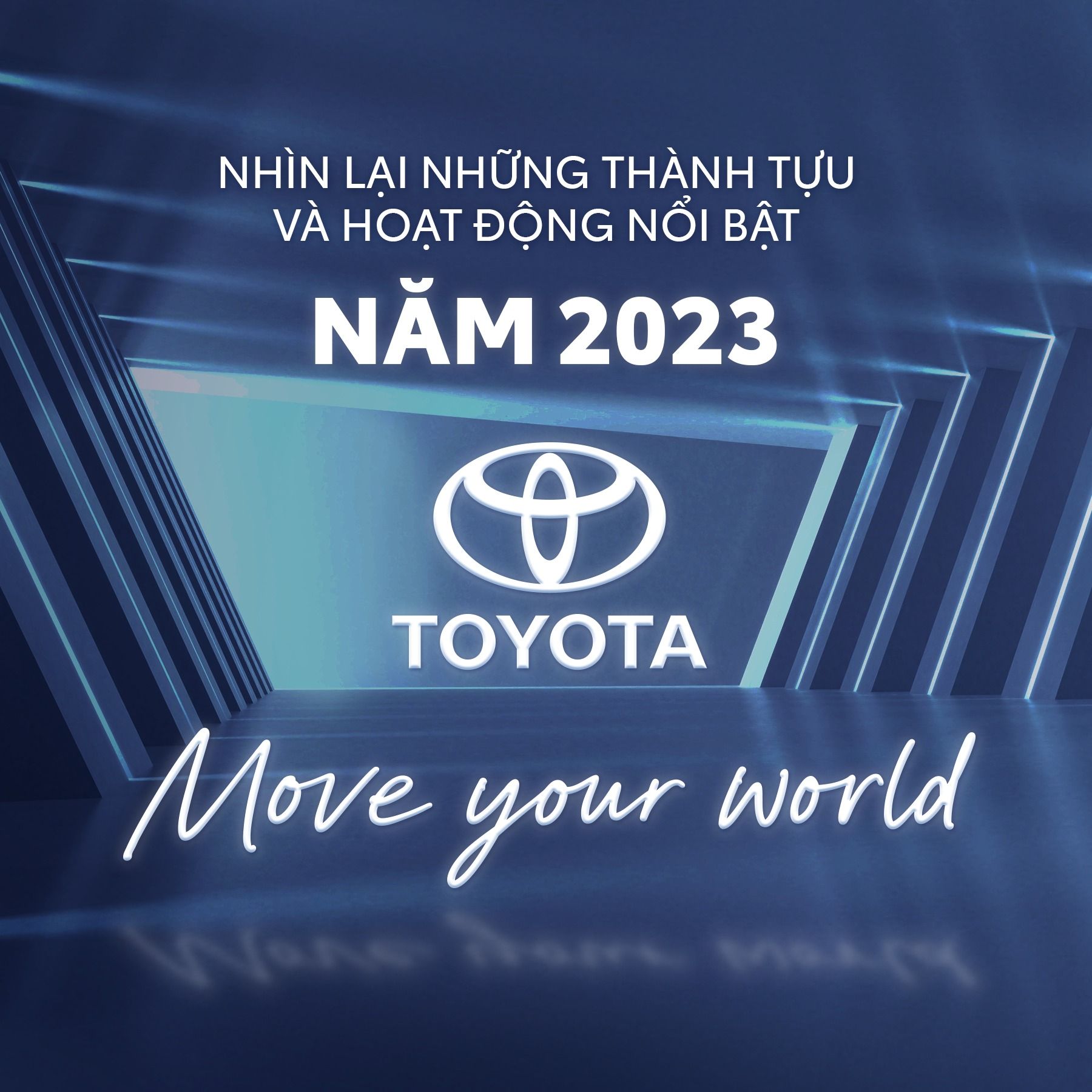 TOYOTA VIỆT NAM - HÀNH TRÌNH 2023 VỚI NHỮNG THÀNH CÔNG VÀ ĐỒNG HÀNH ĐẶC BIỆT